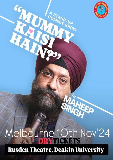 Mummy Kaisi Hain? by Maheep Singh In Melbourne