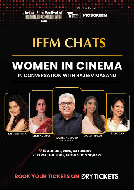 IFFM CHATS - Women In Cinema In Conversation with Rajeev Masand In Melbourne