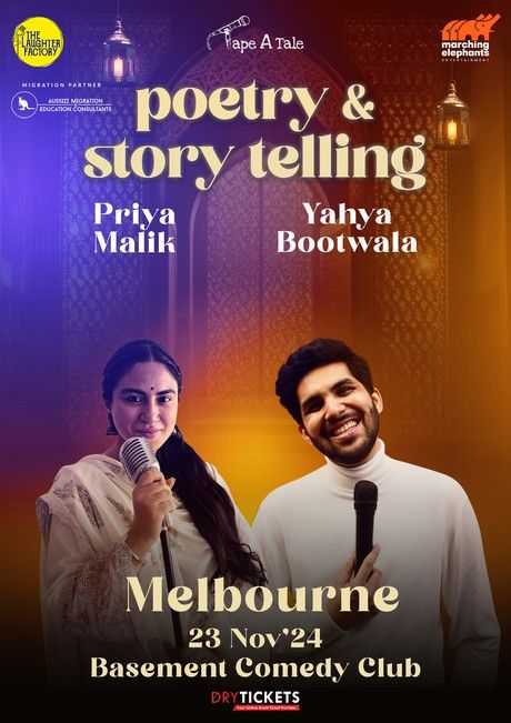 Poetry & Story Telling - Priya Malik & Yahya Bootwala Live In Melbourne