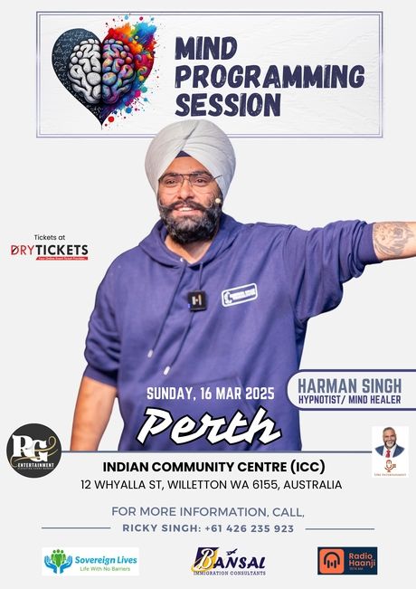 Harman Singh's Mind Programming Session - Perth