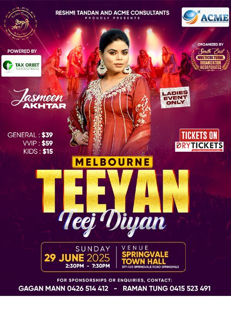 Teeyan Teej Diyan Melbourne by Jasmeen Akhtar 2025