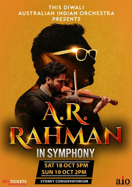 The Music of A.R. Rahman In Symphony - Sydney (Saturday)