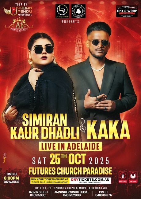KAKA & SIMIRAN KAUR DHADLI Live Concert In Adelaide 2025