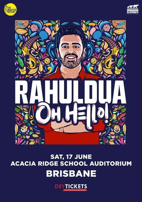 Oh Hello! Standup Comedy by Rahul Dua Live In Brisbane