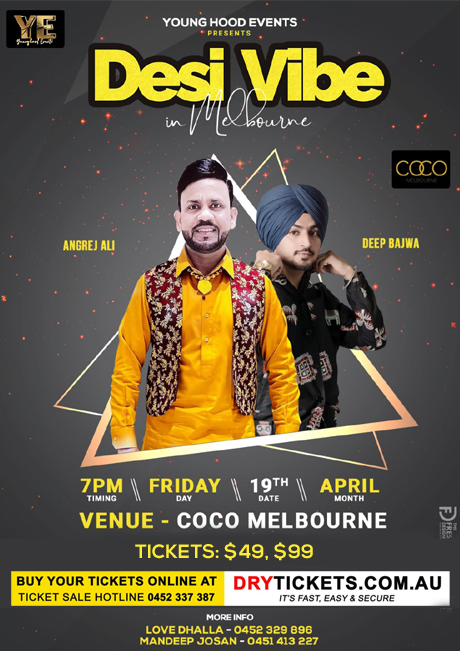 Desi Vibe Live In Melbourne by Angrej Ali and Deep Bajwa 2024