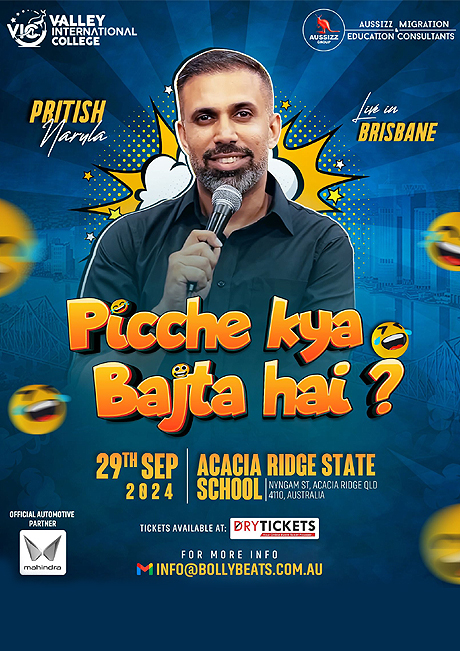 Picche Kya Bajta Hai? Ft. Pritish Narula Live In Brisbane