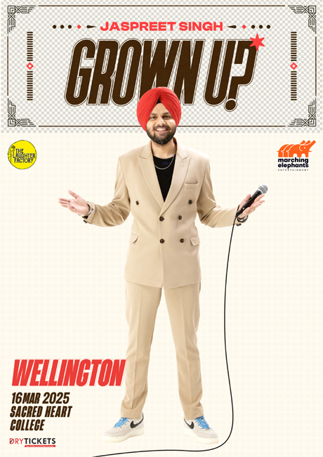  Grown Up! Standup Comedy Show by Jaspreet Singh Live In Wellington (NZ) 2025