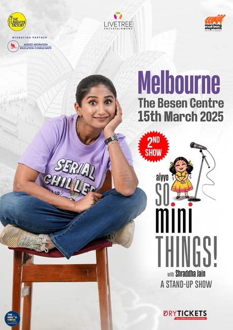 Aiyyo So Mini Things! with Shraddha Jain In Melbourne 2nd Show