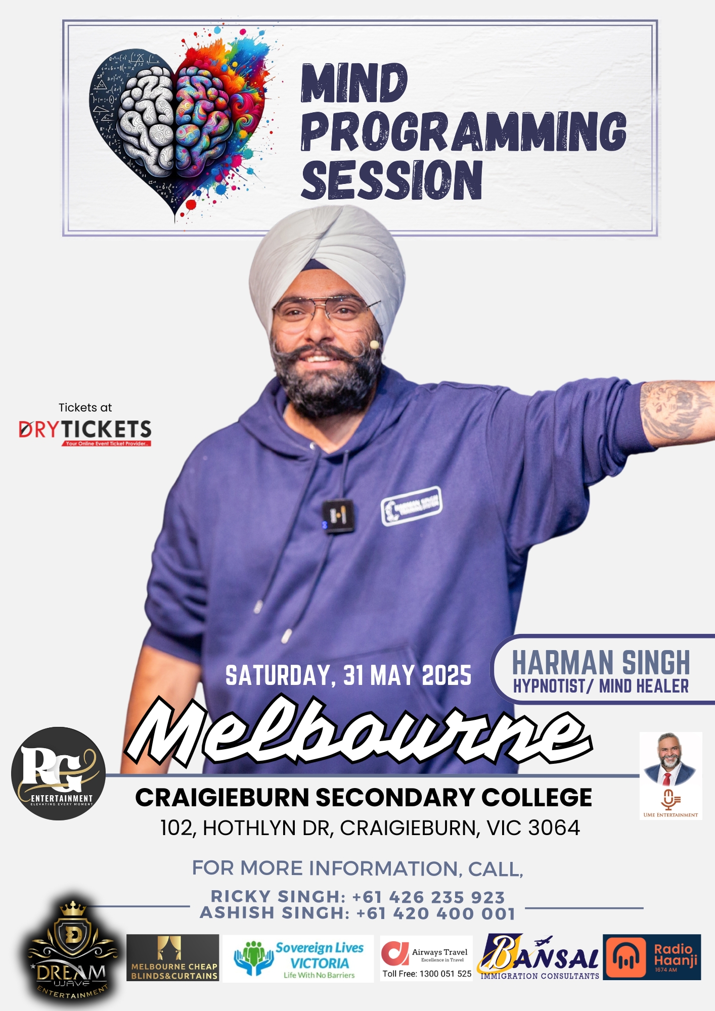Harman Singh's Mind Programming Session - Melbourne, Craigieburn