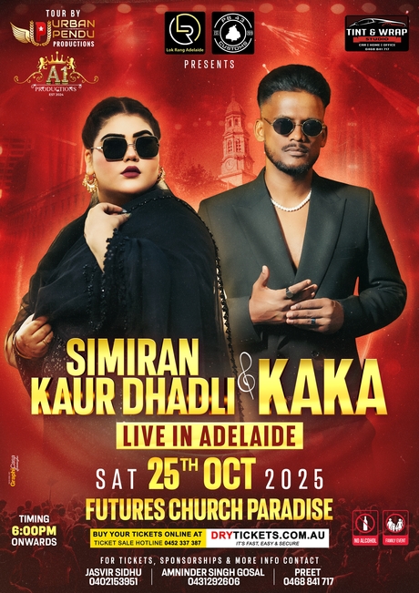 KAKA & SIMIRAN KAUR DHADLI Live Concert In Adelaide 2025