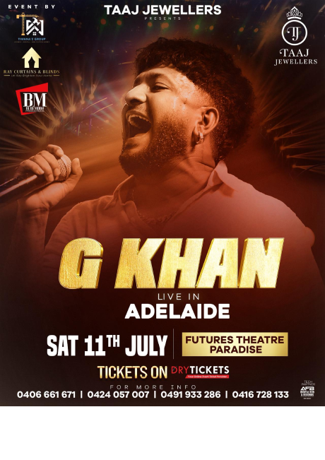 G KHAN Live In Adelaide