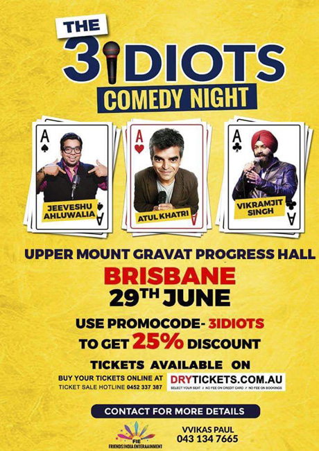 The 3 Idiots Comedy Night In Brisbane 2018