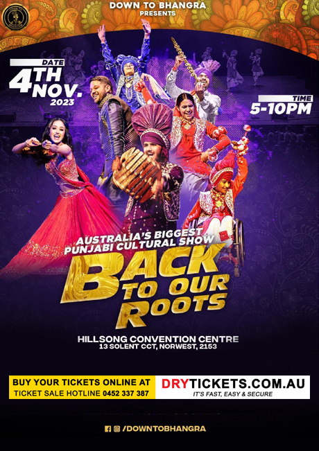 Australia's Biggest Punjabi Cultural Show Back to Our Roots FORM
