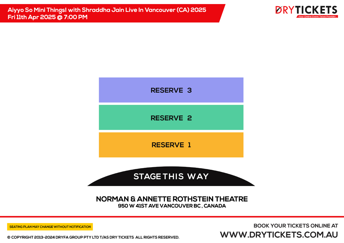 Aiyyo So Mini Things! with Shraddha Jain Live In Vancouver (CA) 2025 Seating Map