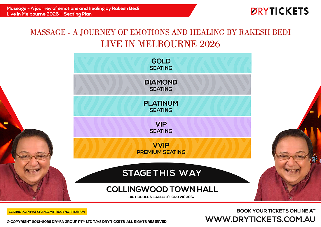 Massage - A journey of emotions and healing by Rakesh Bedi - Live in Melbourne 2026 Seating Map