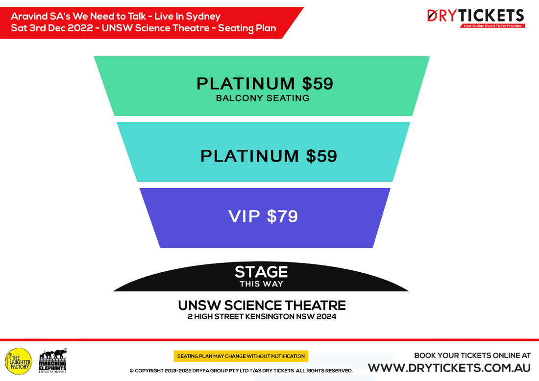 Aravind SA's We Need to Talk - Live In Sydney Seating Map