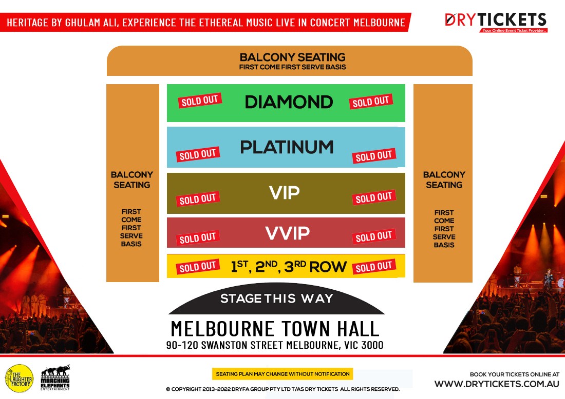 Heritage By Ghulam Ali, Experience the ethereal music Live In Concert Melbourne Seating Map