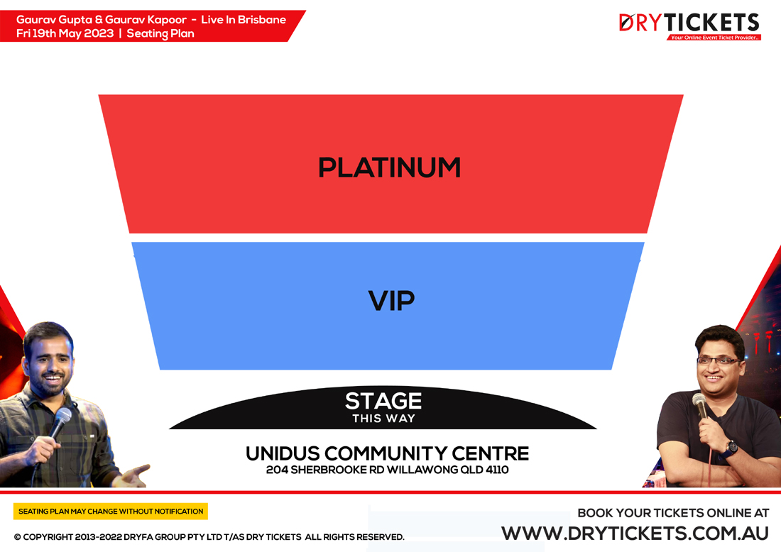 Gaurav Gupta & Gaurav Kapoor Live In Brisbane OLD Seating Map