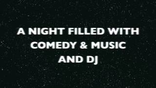Comedy Nite | Promotional Video